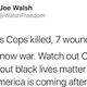 Illustration for article titled Former Congressman Tweets Declaration of War Against Obama, Black Lives Matter Protestors